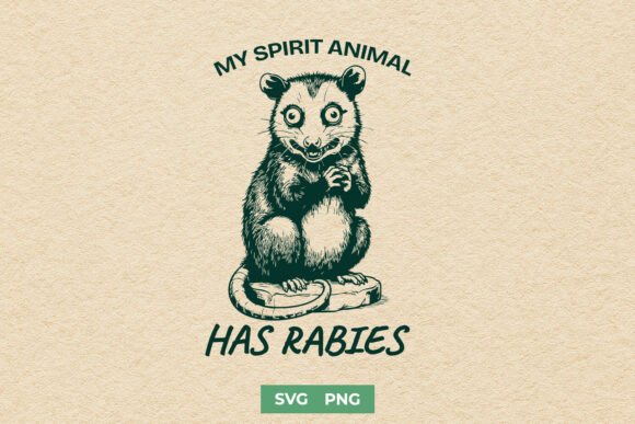 My Spirit Animal Has Rabies Funny SVG: Unleash the Chaos